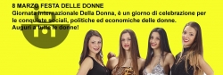 8 MARZO FESTA DELLE DONNE